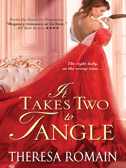 Title details for It Takes Two to Tangle by Theresa Romain - Available